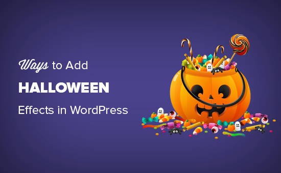 Formas de llevar efectos de Halloween a su sitio de WordPress
