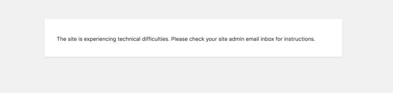 El mensaje de error "Este sitio está experimentando dificultades técnicas" en WordPress.
