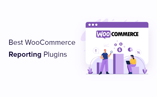 Los mejores complementos de informes y análisis de WooCommerce