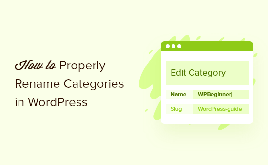 Como cambiar correctamente el nombre de las categorias en WordPress
