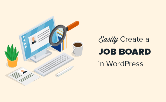 Como crear facilmente una bolsa de trabajo en WordPress NO