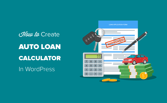 Creación de una calculadora de pago de préstamos para automóviles en WordPress