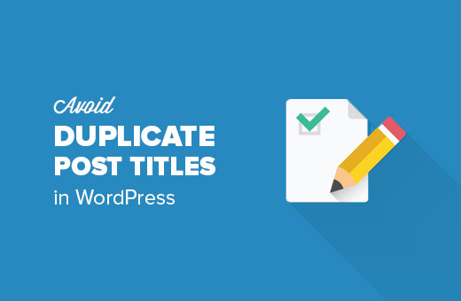 Evitar títulos de publicaciones duplicados en WordPress