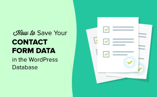Guardar los datos de su formulario de contacto en su base de datos de WordPress