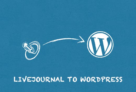 Como pasar de LiveJournal a WordPress