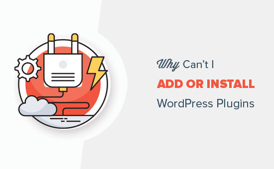 ¿Por qué no puedo agregar o instalar complementos en WordPress?