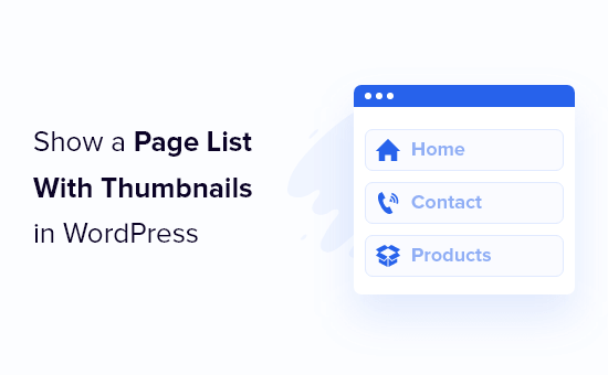Cómo mostrar fácilmente una lista de páginas con miniaturas en WordPress
