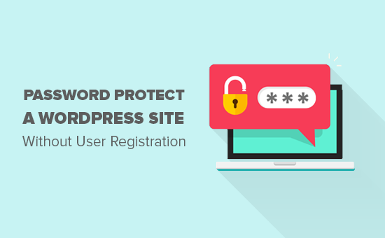 Proteja con contraseña su sitio de WordPress sin registro de usuario