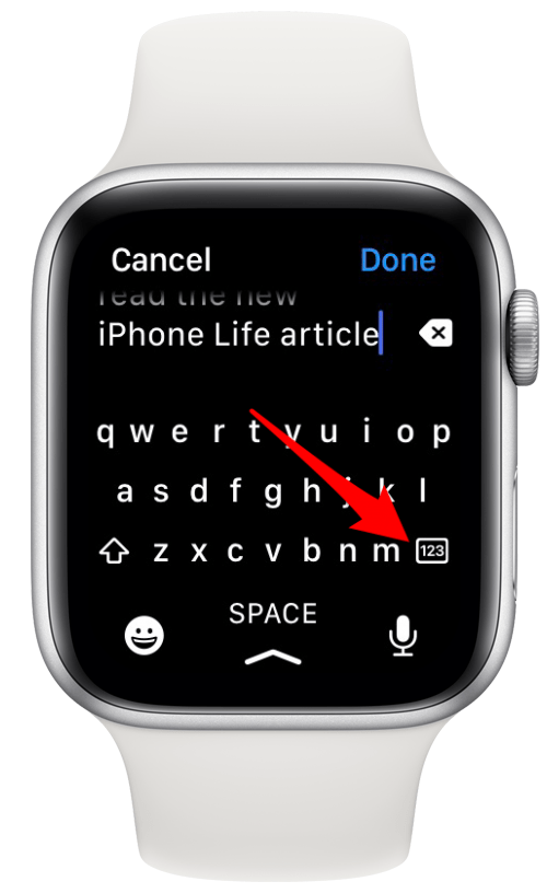 Para cambiar de letras a números, toque el botón 123 - cómo agregar teclado a Apple Watch