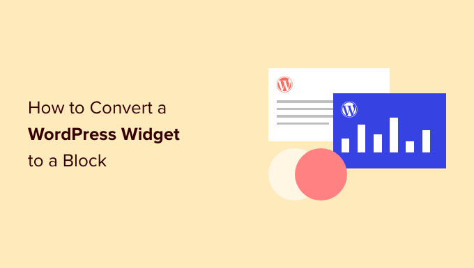 Cómo convertir un widget de WordPress en un bloque
