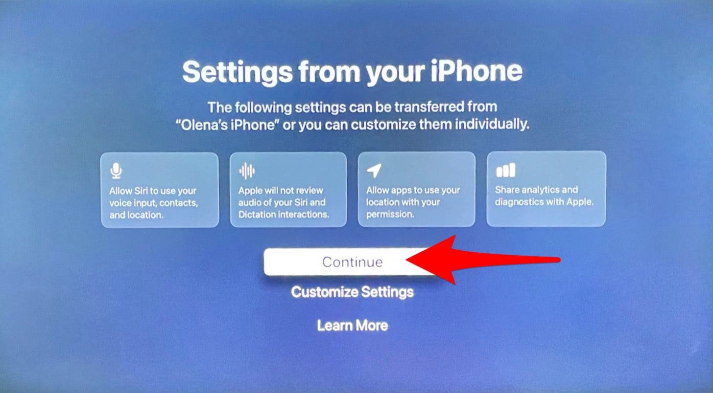 Seleccione Continuar si desea que su Apple TV copie la configuración de su iPhone. 
