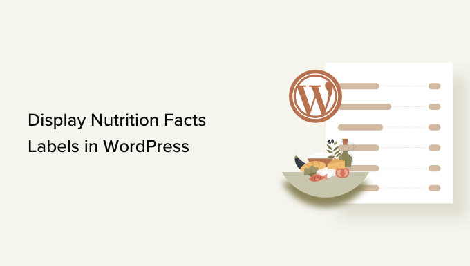 Mostrar etiquetas de información nutricional en WordPress