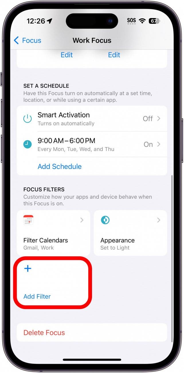 Configuración de enfoque de trabajo del iPhone con el botón Agregar filtro con un círculo rojo