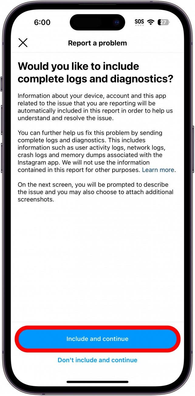 Instagram incluye pantalla de diagnóstico con el botón incluir y continuar rodeado por un círculo en rojo