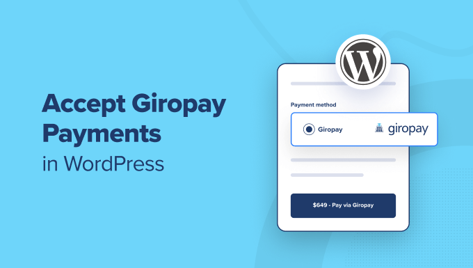 Cómo aceptar pagos de Giropay en WordPress